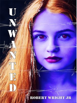 cover image of Unwanted